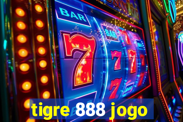 tigre 888 jogo